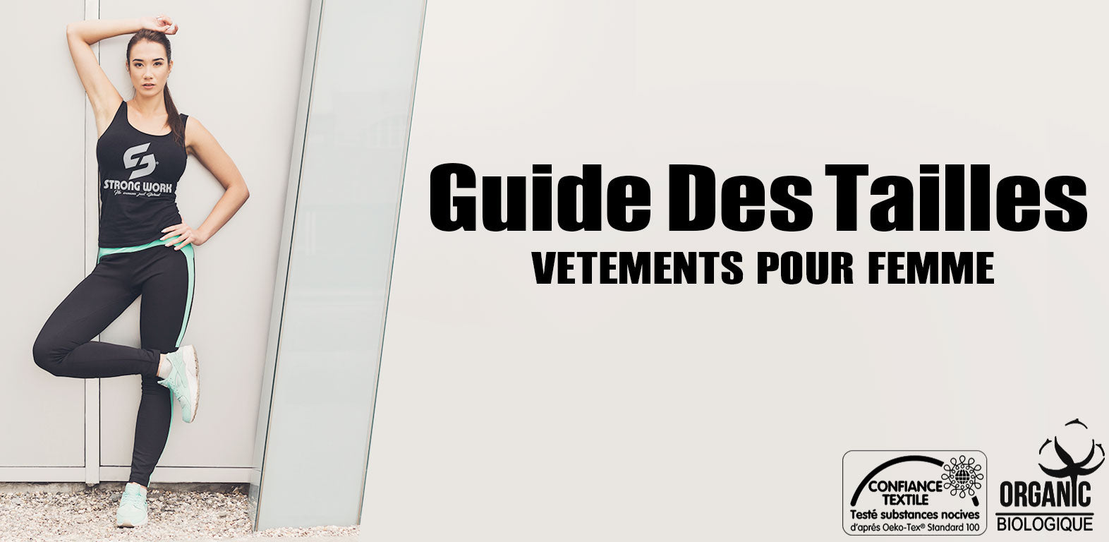 Guide des tailles Strong Work pour Femme