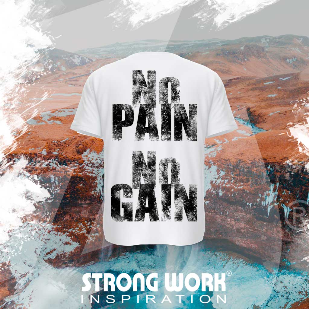 T-SHIRT EN COTON BIO STRONG WORK NO PAIN NO GAIN POUR HOMME VUE DOS - SPORTSWEAR ECO-RESPONSABLE