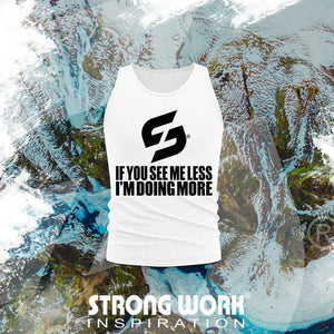 DEBARDEUR EN COTON BIO STRONG WORK IF YOU SEE ME LESS I'M DOING MORE POUR FEMME - SPORTSWEAR BIOLOGIQUE