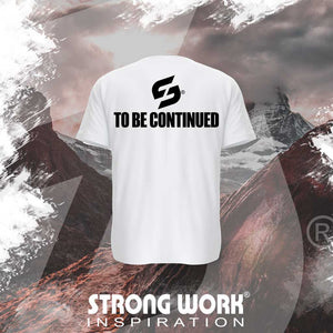 T-SHIRT EN COTON BIO STRONG WORK TO BE CONTINUED POUR FEMME VUE DOS - SPORTWEAR ECO-RESPONSABLE