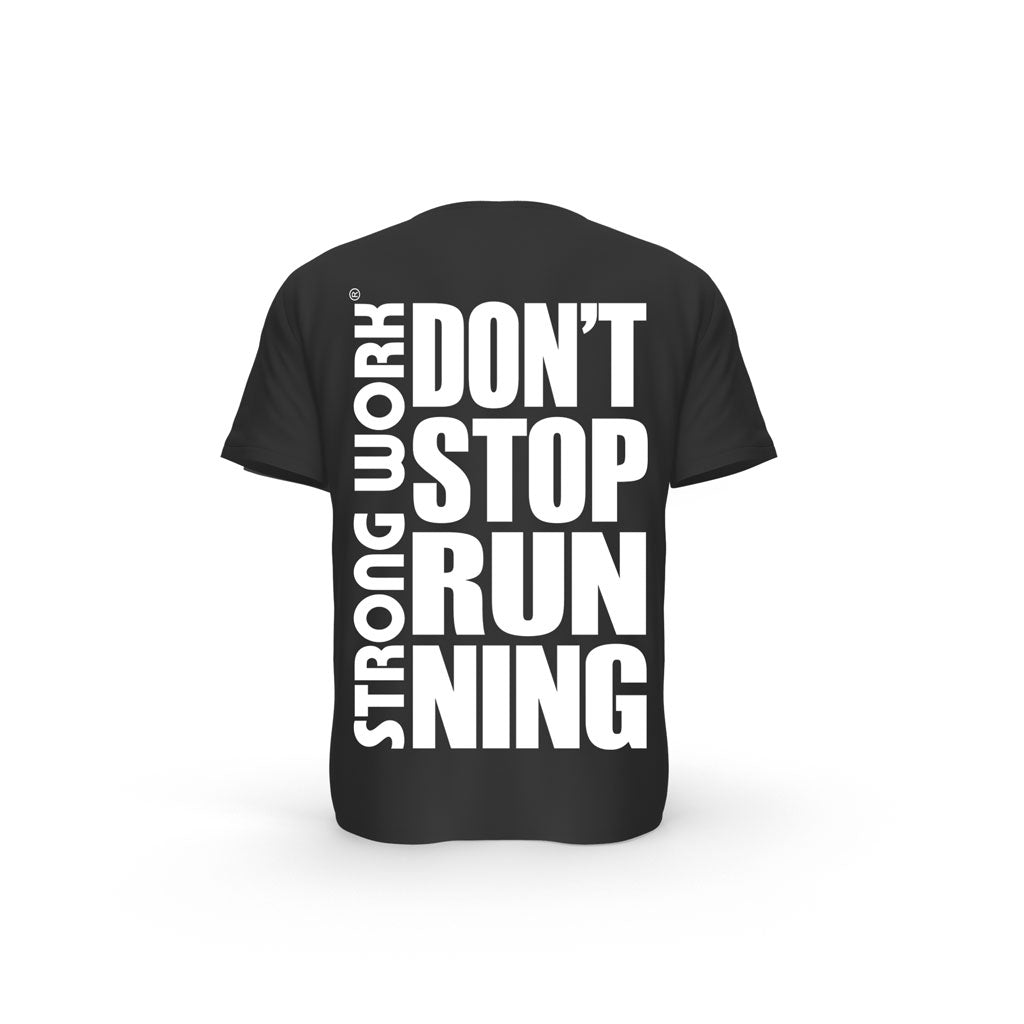 T-SHIRT- COTON-BIO-STRONG-WORK-DON-T-STOP-RUNNING-NOIR-DOS-HOMME