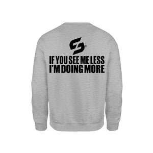 SWEAT-SHIRT-COTON-BIO-STRONG-WORK-IF-YOU-SEE-ME-LESS-I-M-DOING-MORE-GRIS-CHINE-DOS-FEMME