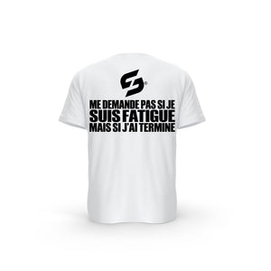 T-SHIRT- COTON-BIO-STRONG-WORK-ME-DEMANDE-PAS-SI-J-AI-FATIGUE-MAIS-SI-J-AI-TERMINE-BLANC-DOS-FEMME