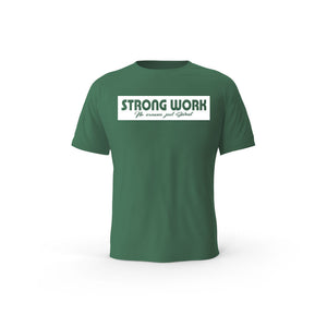 T-Shirt coton bio Strong Work Origin Homme - VERT BOUTEILLE