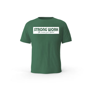 T-Shirt coton bio Strong Work Origin Femme - VERT BOUTEILLE